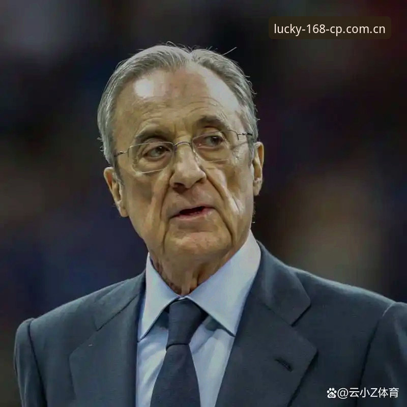 皇马选举风波深度分析：弗洛伦蒂诺的下一步棋与俱乐部未来走向